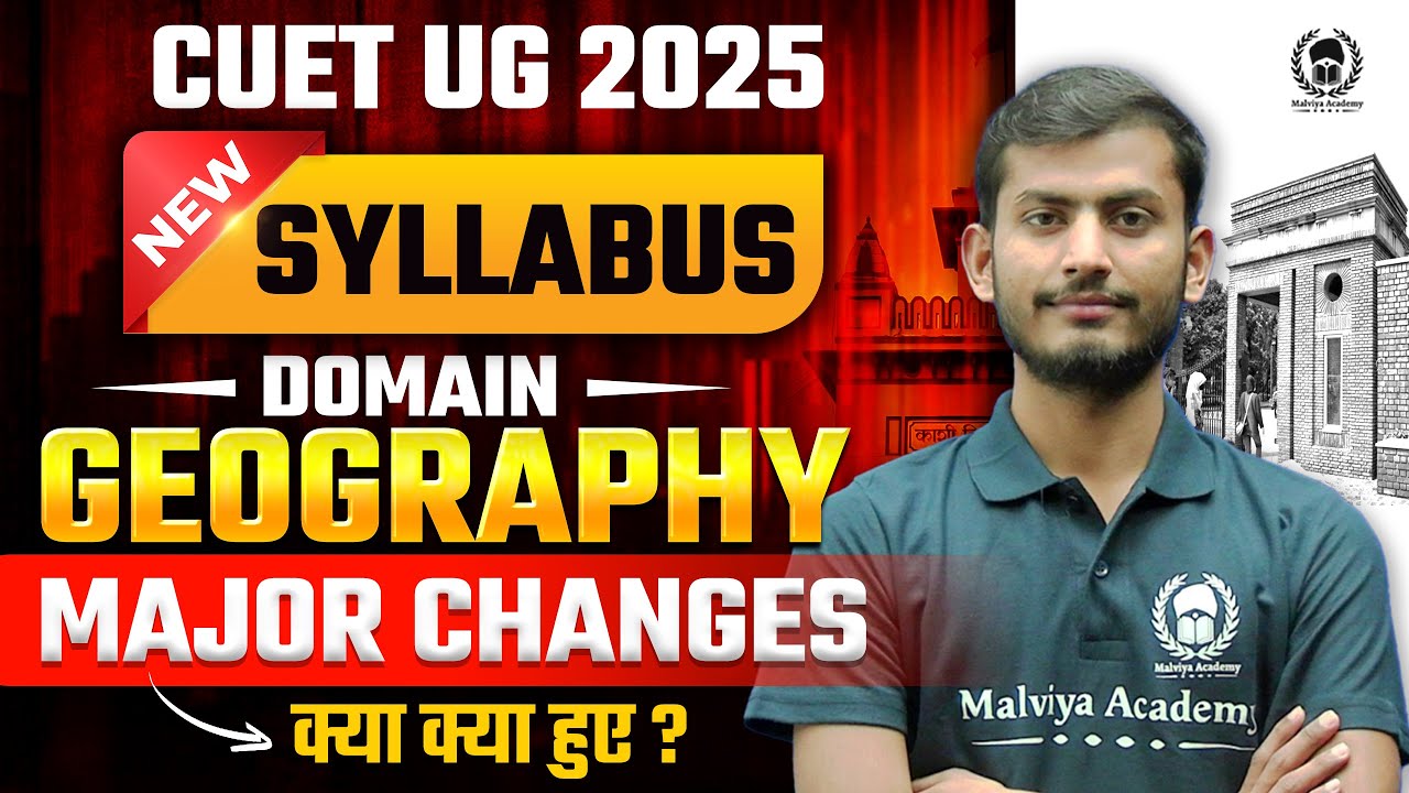 CUET UG 2025 Geography New Syllabus Out ! Major Change | Akash Sir ...