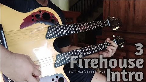Play 3 firehouse intro on 6 strings & 12 strings (comparison)