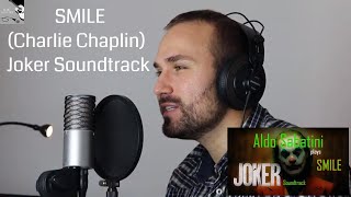 Smile - Joker Soundtrack - Charlie Chapline (Cover) Aldo Sabatini