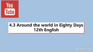 Around the world in eighty days | Novel 4.3 summary | InspiringYou | Board Exam 2023 screenshot 1