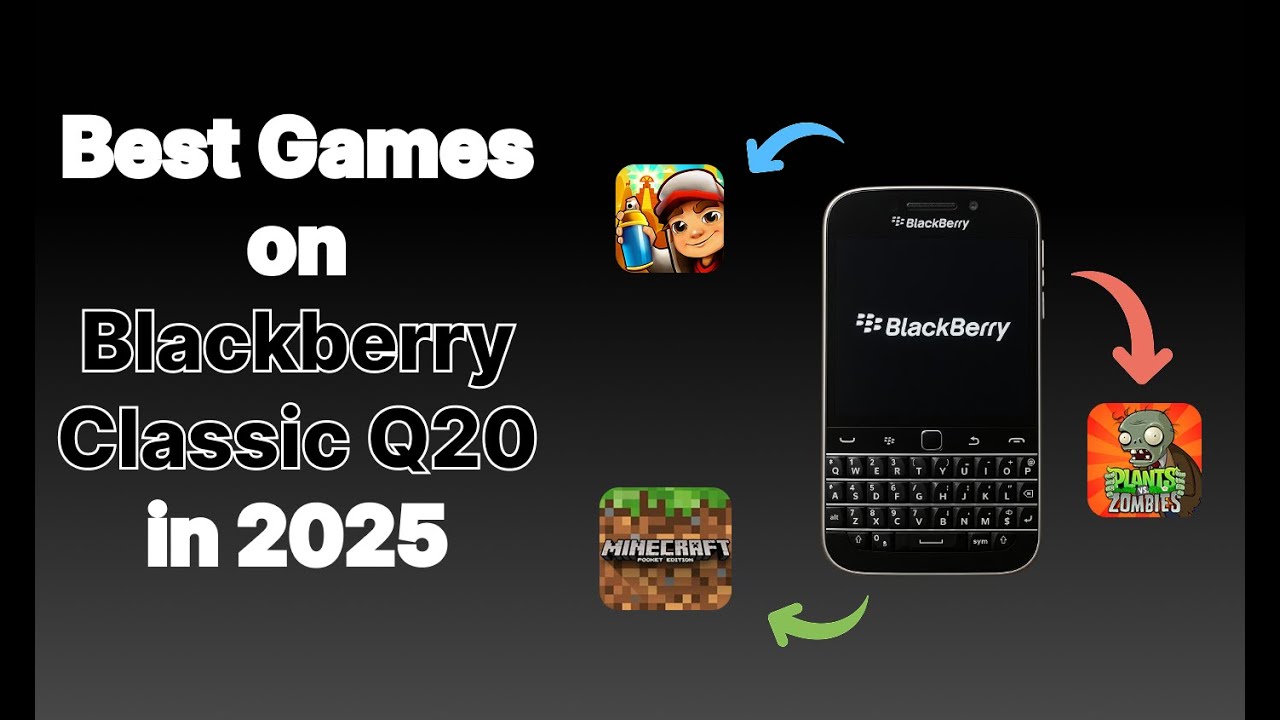 Best Games on Blackberry Classic Q20 in 2025 - YouTube