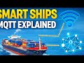 MQTT is Changing Maritime Forever—Here's Why