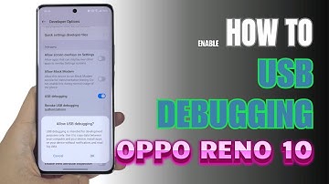 How to Enable USB Debugging on Oppo Reno 10 5G | Step-by-Step Guide
