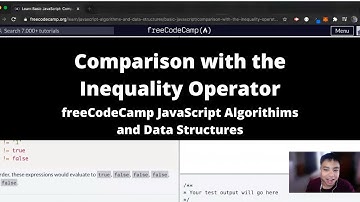 Comparison with the Inequality Operator (Basic JavaScript) freeCodeCamp tutorial