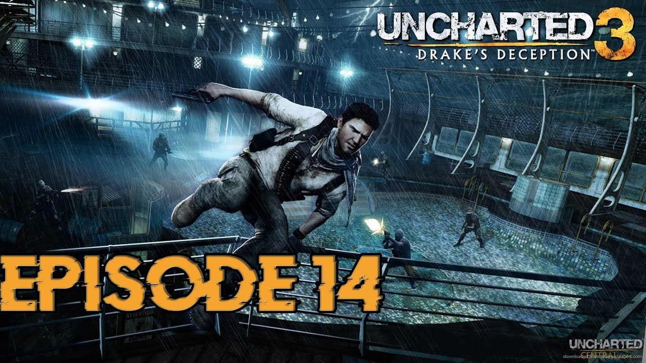 Uncharted 3 Chapter 14 Cruisin For A Bruisin YouTube uncharted-3-chapter-14-cruisin-for-a-bruisin-youtube