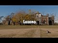 En éste pueblo sólo viven 30 FAMILIAS | Lozano, Provincia de Buenos Aires