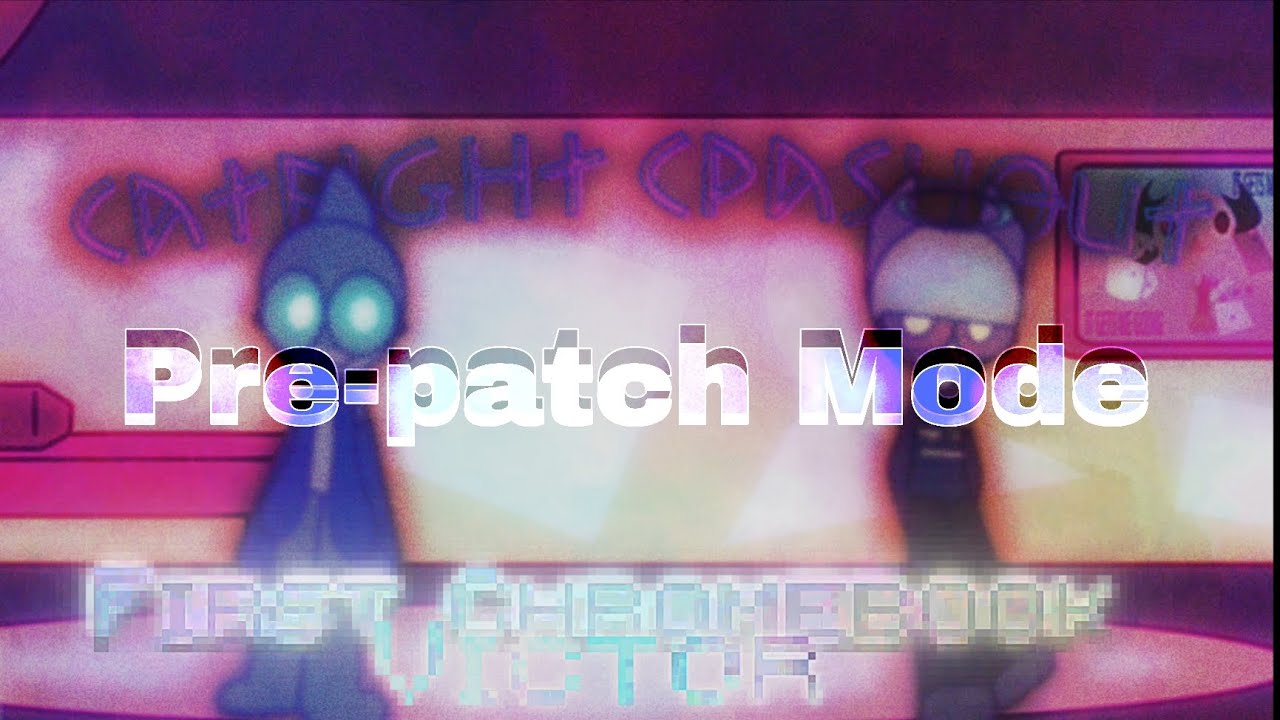[First Chromebook Victor] Catfight Crashout Pre-patch 190% for fun...