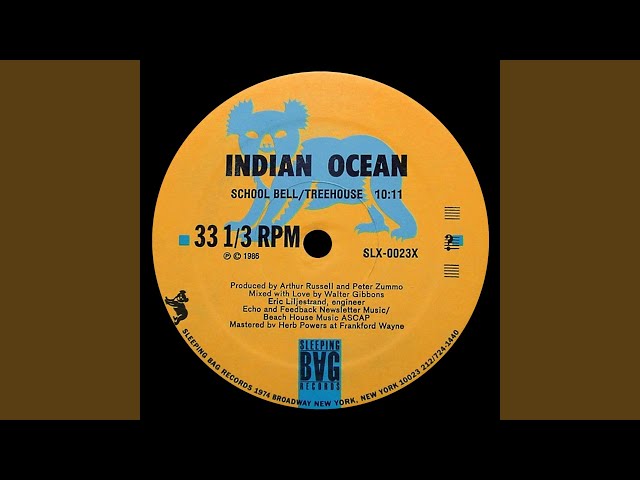 Indian Ocean – School Bell / Treehouse Treehouse / School Bell (Part 1) - YouTube