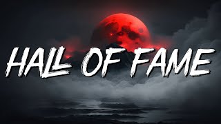 Hall Of Fame - The Script (Lyrics) || Jennifer Lopez, Ed Sheeran... (MixLyrics)