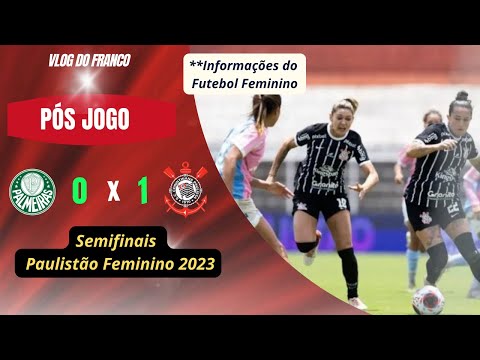 Semifinais do Paulistão Feminino 2022 estão definidas ~ O Curioso do Futebol