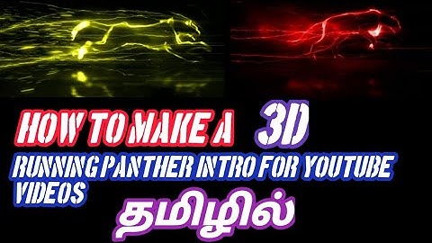 How to make a running panther intro in kinemaster|tamil|gaming intro|madras tech