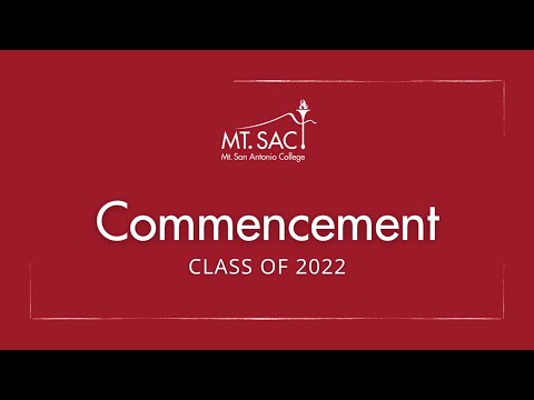 Mt. SAC 2022 Commencement