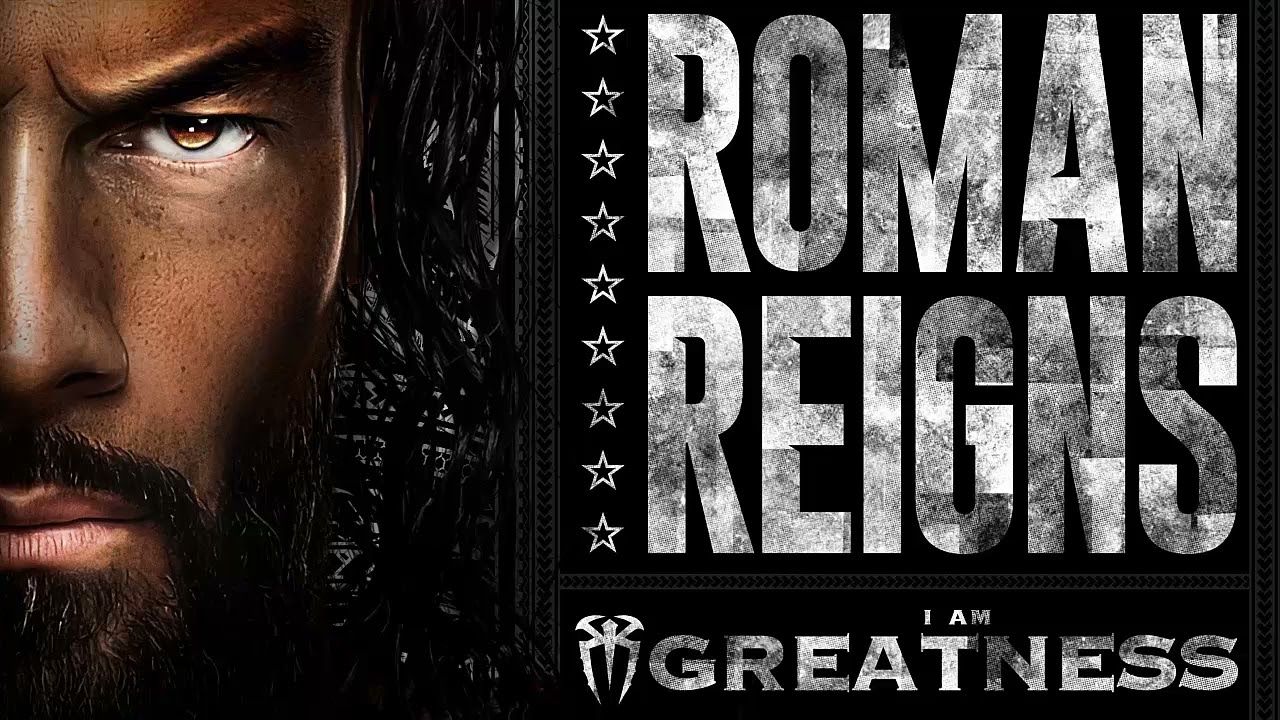 Roman Reigns - I Am Greatness (HQ Extended)