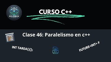Curso de C++ desde Cero a Avanzado | Clase 46: Introducción al paralelismo en C++ (C++17/20)