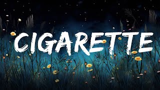 1 Hour |  Shaya Zamora - Cigarette (Lyrics)  | Dia Lyrics