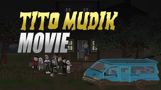 Tito Mudik - Full Movie - Animasi Horor Lucu - Kartun Lucu - WargaNet Life