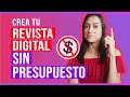 CÓMO HACER UNA REVISTA DIGITAL SIN DINERO O PRESUPUESTO