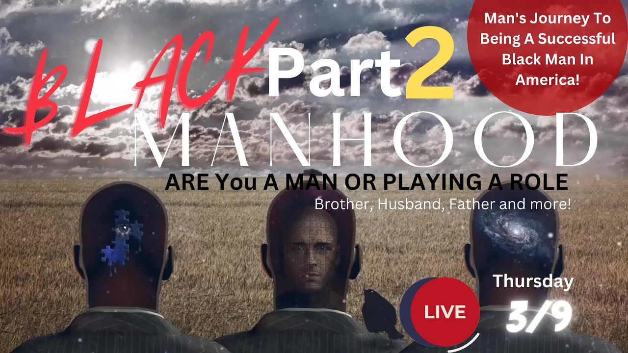 PROMO S3E8 Black Manhood Part 2 on Real Talk with the Men on The 5Fs