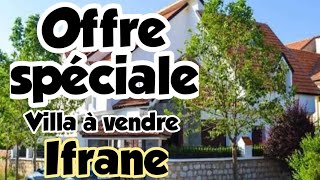 Offre Spéciale Villa de luxe à vendre Ifrane - فيلا 🏠 فاخرة للبيع بجوهرة جبال الاطلس مدينة إفران