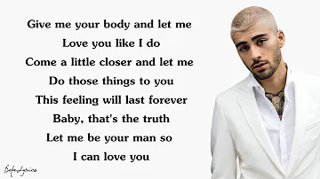 ZAYN - Let Me (Lyrics)