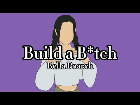【和訳】Bella Poarch - Build a B*tch
