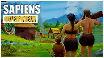 Sapiens Gameplay Overview | 2022