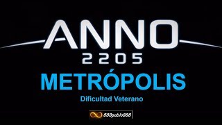 04. ANNO 2205 - METRÓPOLIS - Robots de Construcción