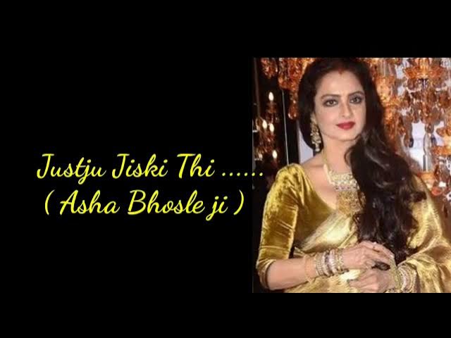 #JustjuJiskiThi #AshaBhosle#Umrao Jaan