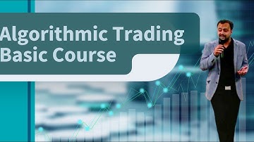 Algorithmic Trading Basic Course