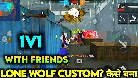 HOW TO MAKE 1V1 CUSTOM IN LONE WOLF | HOW TO PLAY LONE WOLF 1V1 WITH FRIENDS | LONE WOLF 1V1 CUSTOM