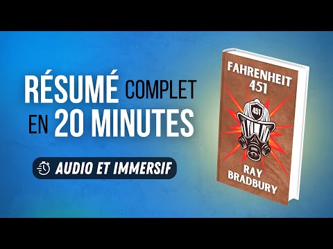 Résumé immersif : Fahrenheit 451 - Ray Bradbury