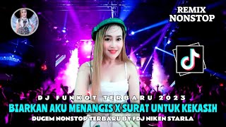 DJ BEST FUNKOT 2023 BIARKAN AKU MENANGIS❗DJ INSTRUMEN ZONA TINGGI BIKIN MELAYANG❗DJ CINTA GILA(UNGU)