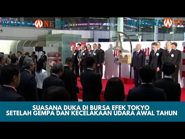 Suasana Duka di Bursa Efek Tokyo setelah Gempa dan Kecelakaan Udara Awal Tahun