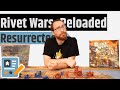 Rivet wars reloaded  steamforged games resurrects yet another game