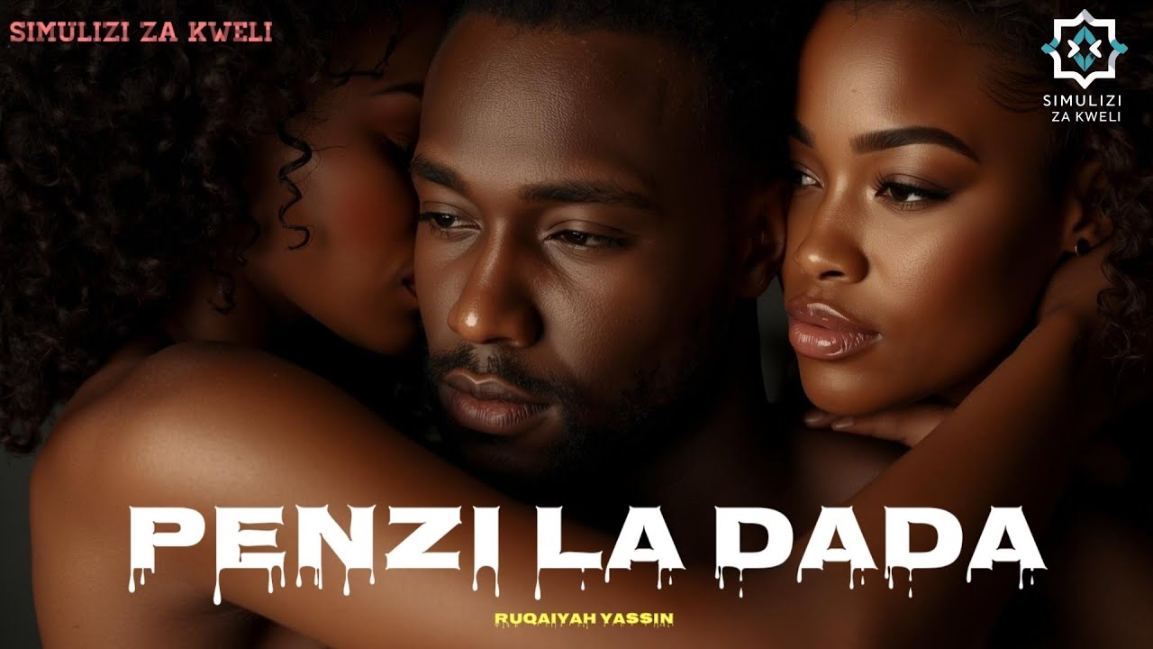 PENZI LA DADA 💔 (SEHEMU YA KWANZA) | Mapenzi Yanawaingiza Kwenye Vita Nzito
