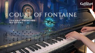 Dreams' Swirling Whispers - Court of Fontaine Piano Arrangement + Sheet Music | Genshin Impact