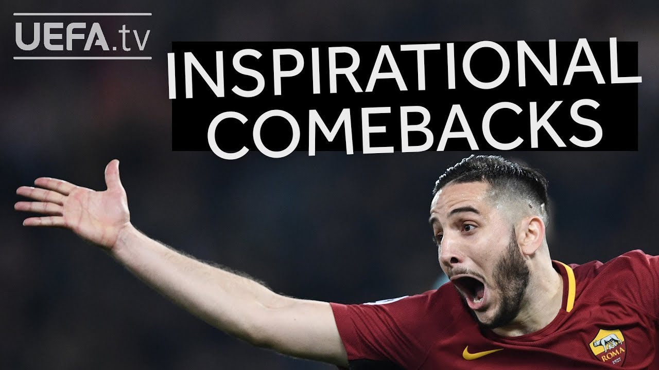 Inspiration for Roma: Great Champions League comebacks