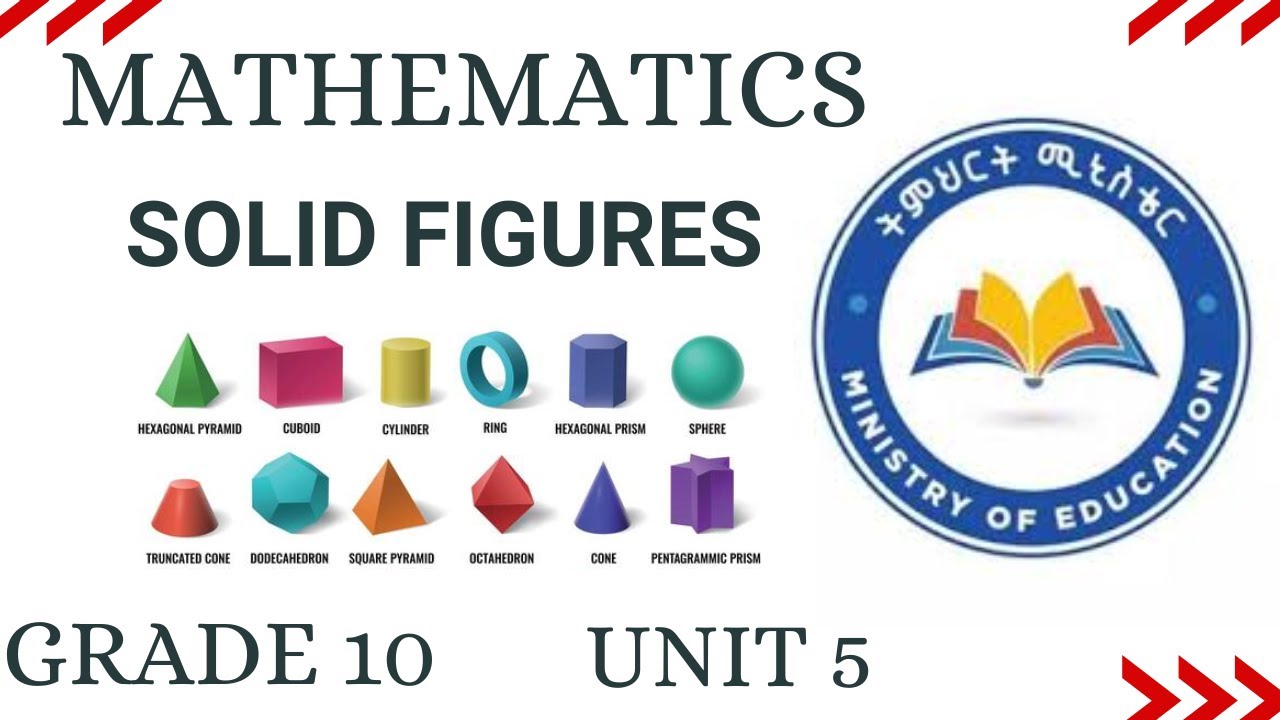 Grade 10 | Mathematics | Unit 5 | Solid Figures - YouTube