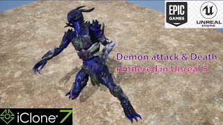 Demon attack & death rendered in Unreal Engine 5