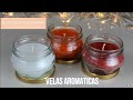 COMO HACER VELAS AROMATICAS MUY FACIL