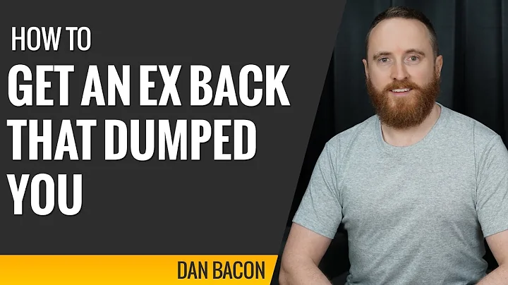 How to Get an Ex Back That Dumped You