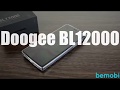 Самый автономный смартфон Doogee BL12000 с аккумулятором на 12000 мАч!