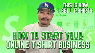 How To Start Your Online TShirt Business