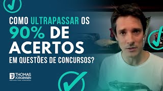 Como ultrapassar os 90% de acertos em questões