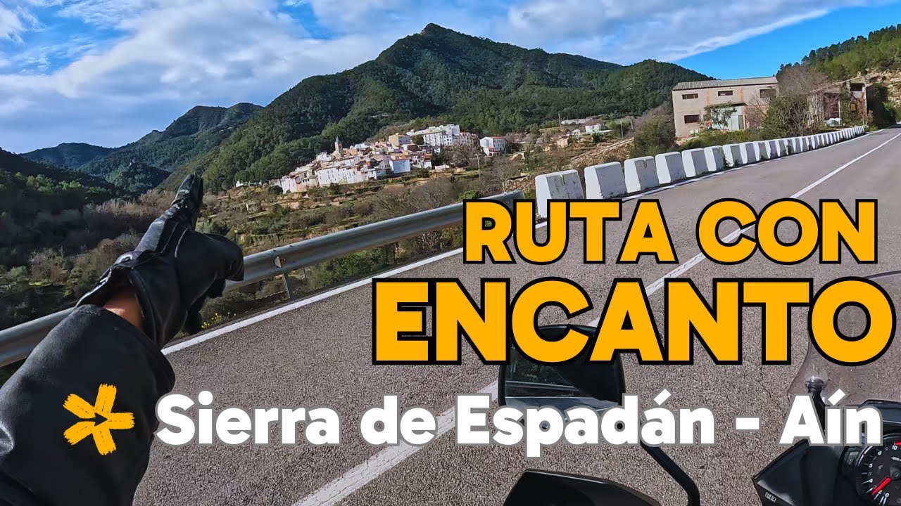 Ruta en moto por Sierra de Espadán y Aín - Encanto