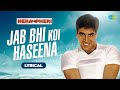 Jab Bhi Koi Haseena Lyrical Video Hera Pheri Akshay Kumar K K Anu Malik Jab Bhi Koi Haseena Lyrical Video Hera Pheri Akshay Kumar K K Anu Malik
