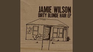 Video thumbnail of "Jamie Wilson - Dusty Shoes"