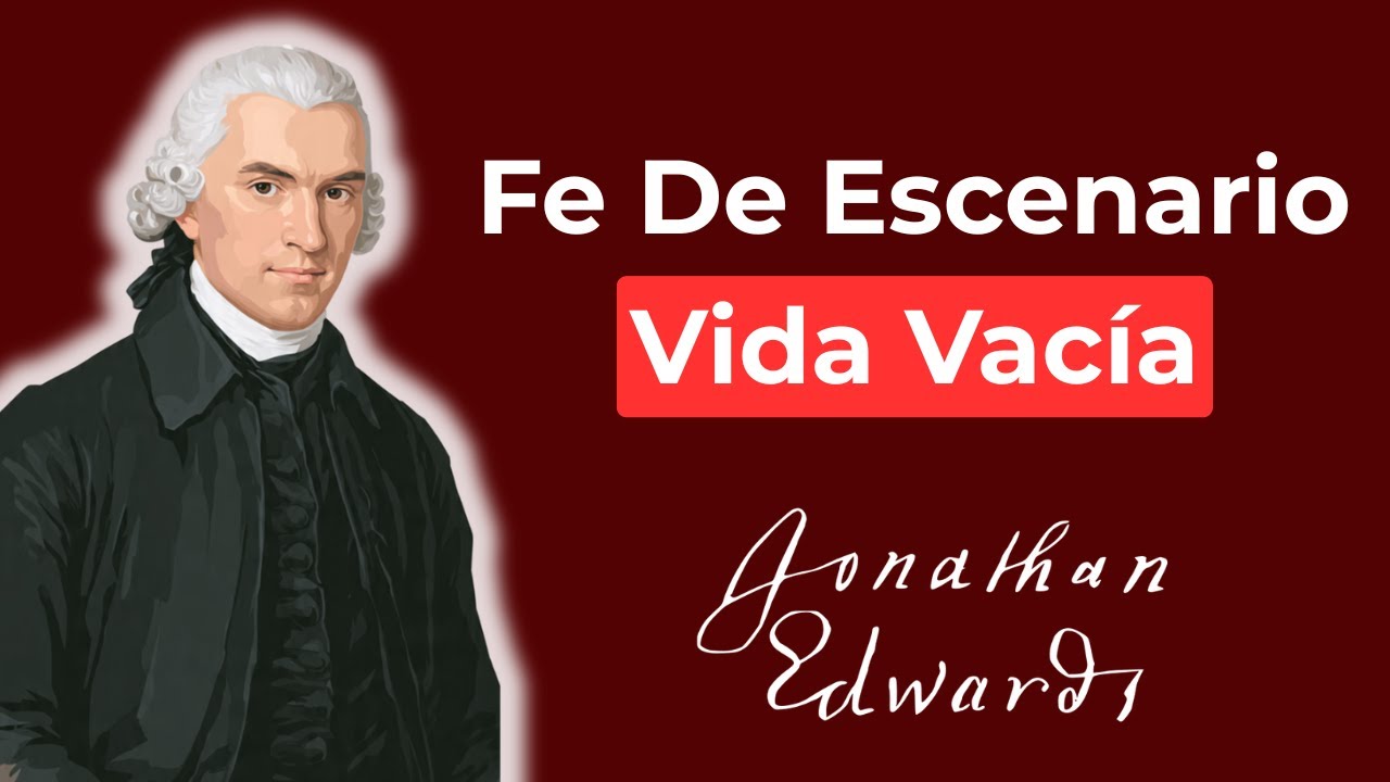 Pastores CELEBRIDAD y Fe Superficial: El SISTEMA Que Nadie Quiere DENUNCIAR | Jonathan Edwards