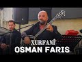 XURFANÎ Osman Faris 2025 اوصمان فارس رقص كردي خرفاني 