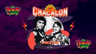 Chacalón Y La Nueva Crema Mix - Lo Mejor de la Chicha Peruana -  Eduardo Pérez DJ  (Parte 2)